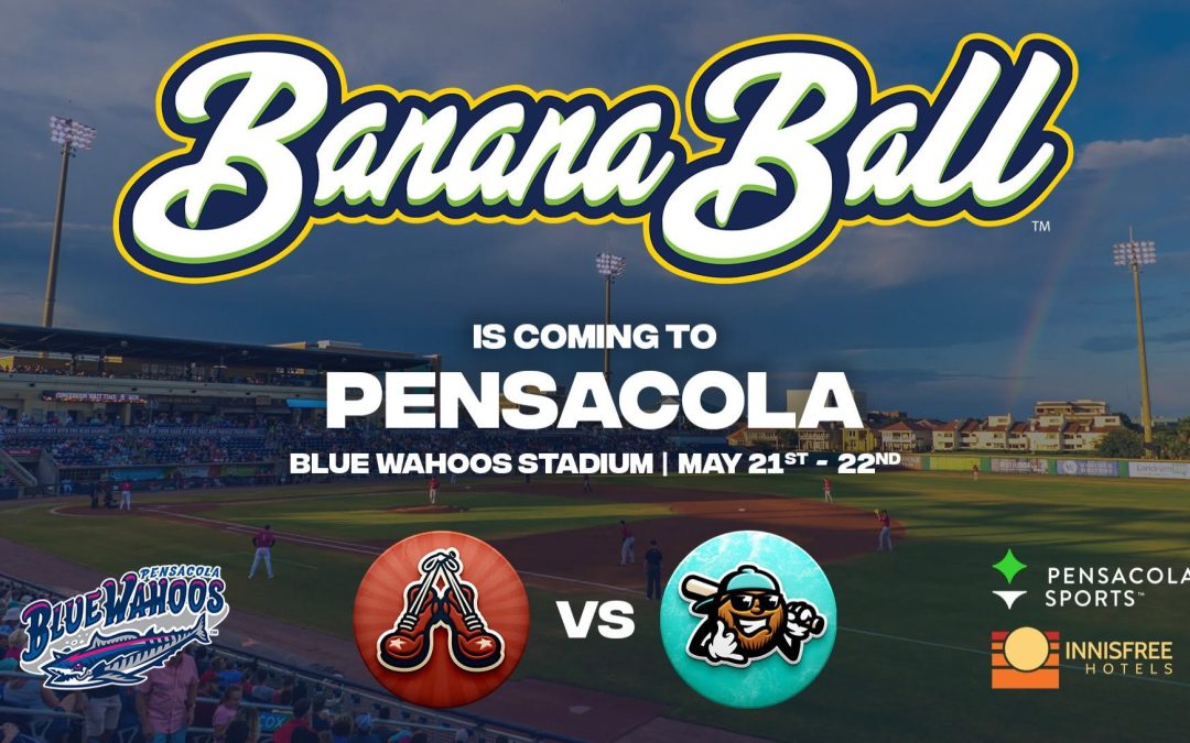 Banana Ball is Coming to Pensacola